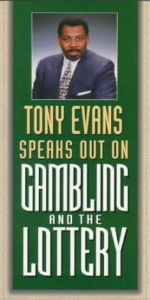 Cover of Tony Evans Speaks out on Gambling and the Lottery